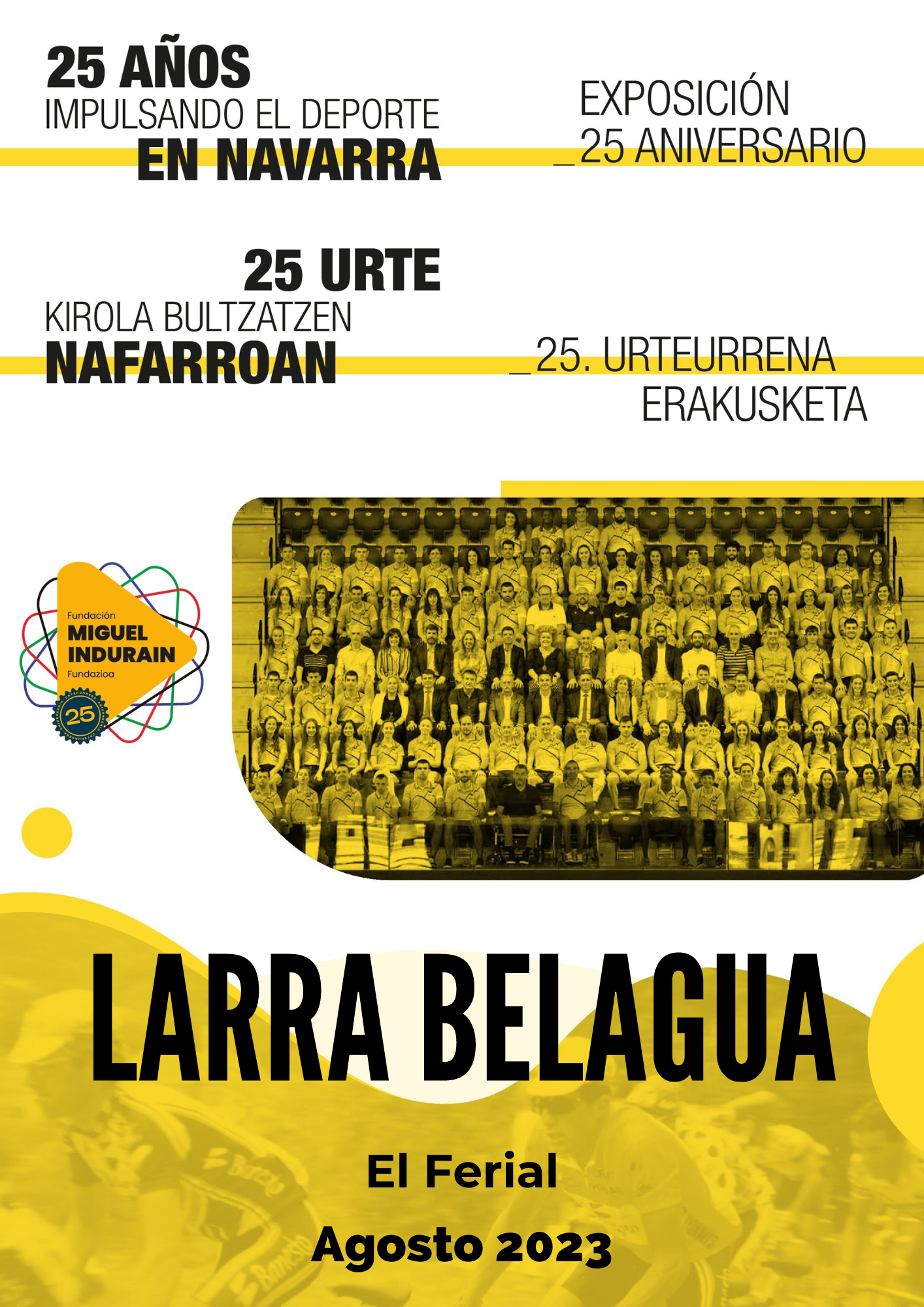 LA EXPOSICI&Oacute;N ITINERANTE DEL 25&ordm; ANIVERSARIO EST&Aacute; EXPUESTA EN LARRA BELAGUA